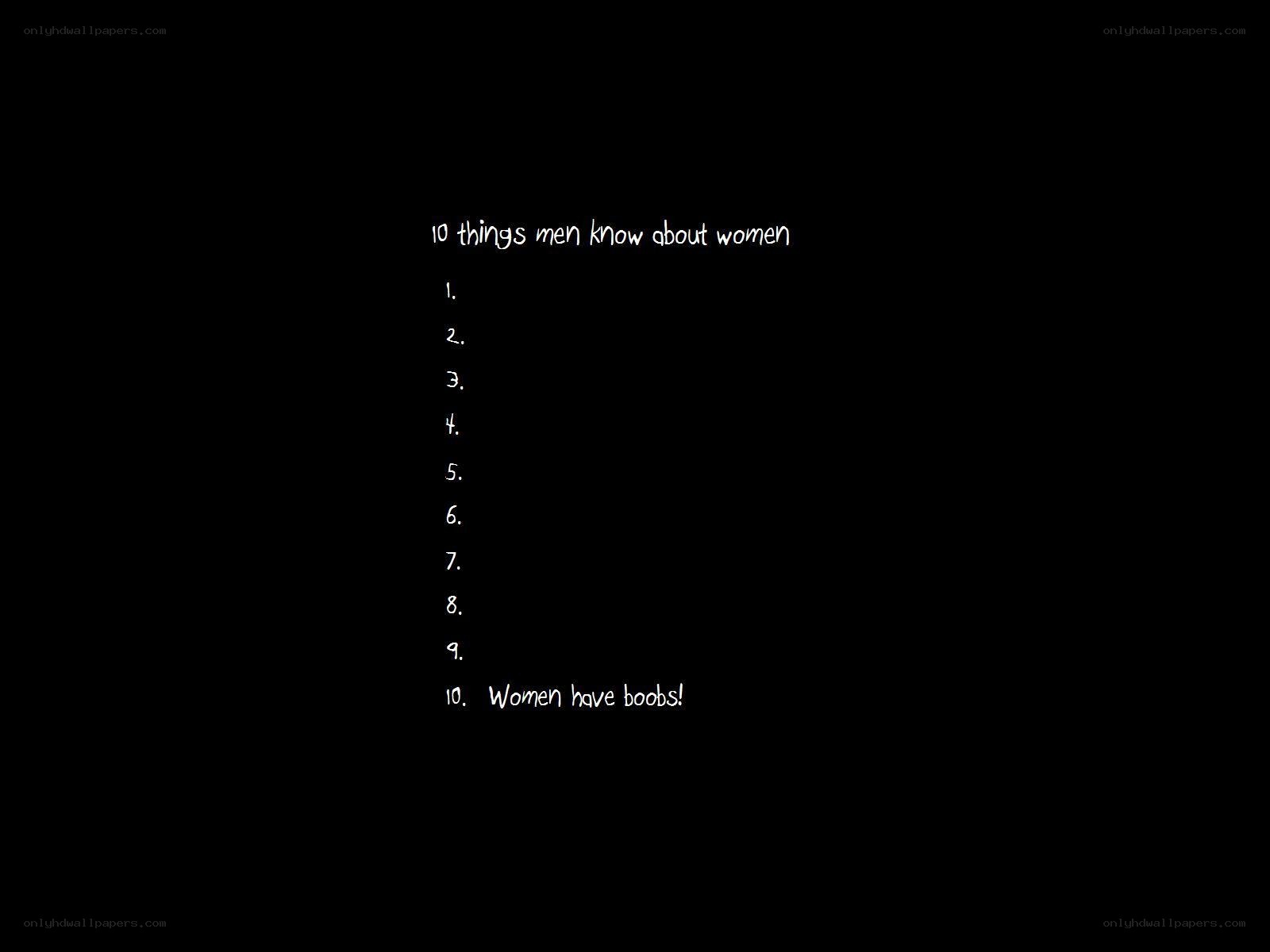 10 things men know about women
