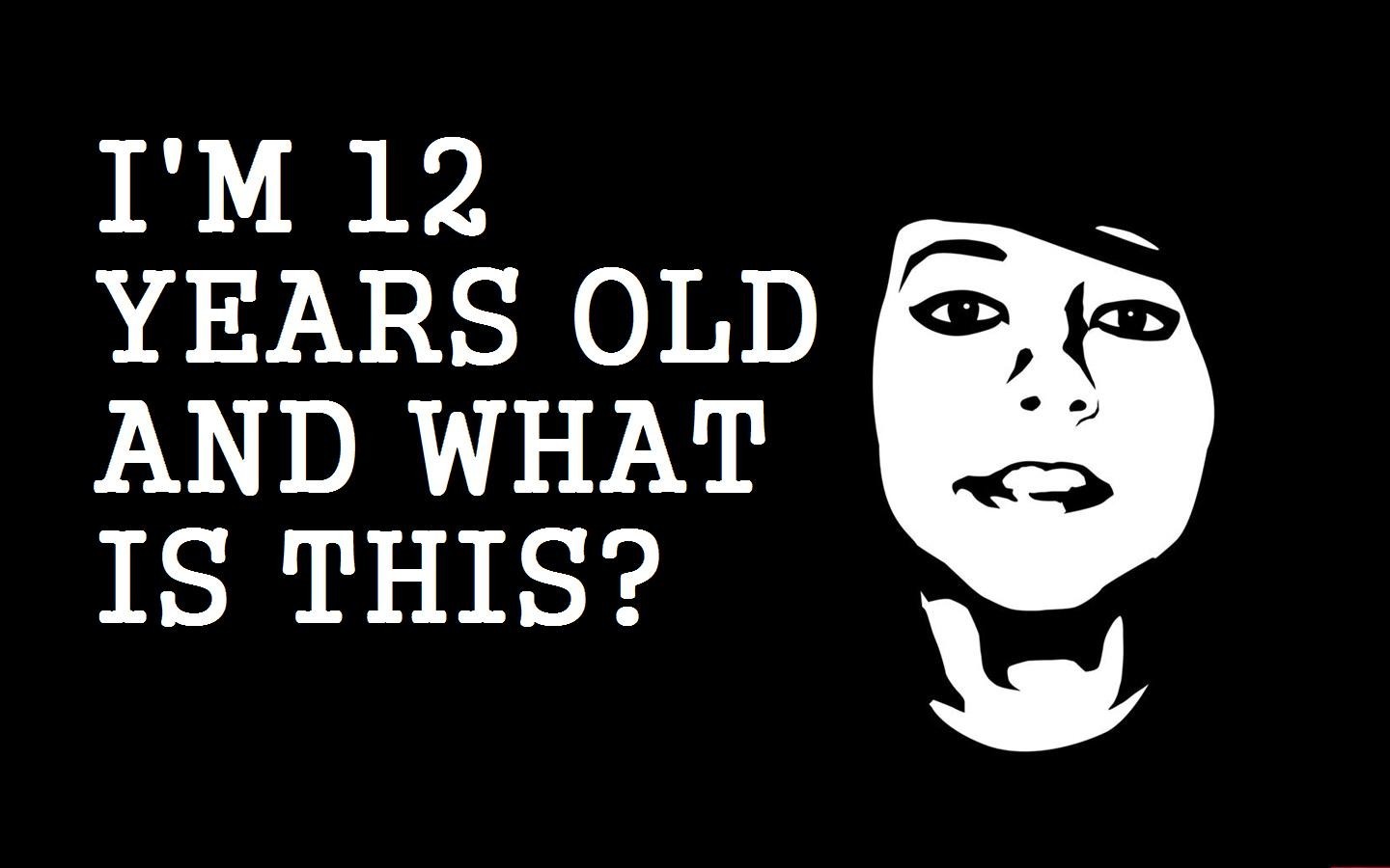 12-year-old confusion