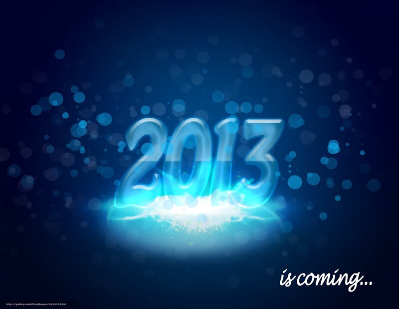 2013 is coming