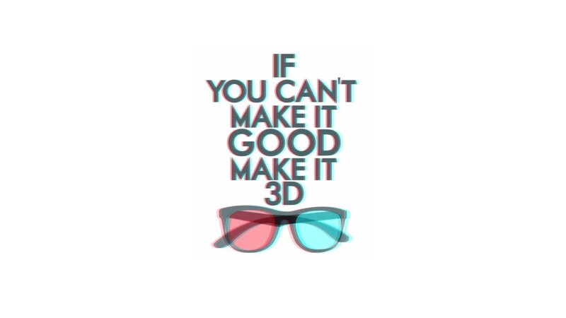 3D glasses quote art