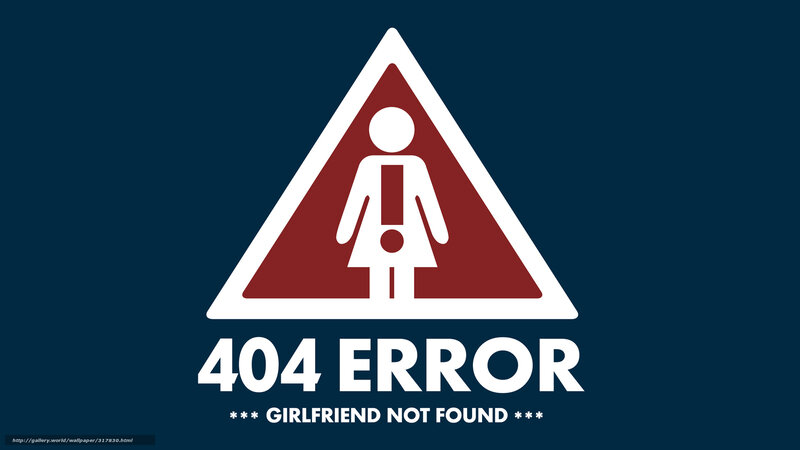 404 error girlfriend not found