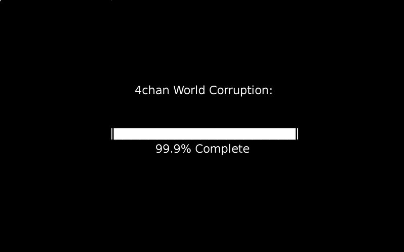 4chan world corruption