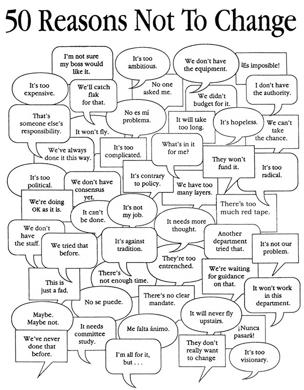 50 Reasons Not To Change