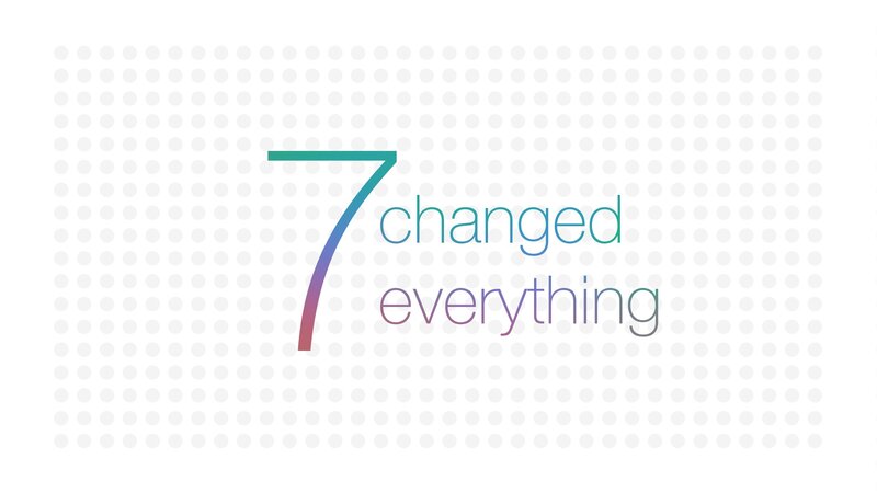 7 changed everything