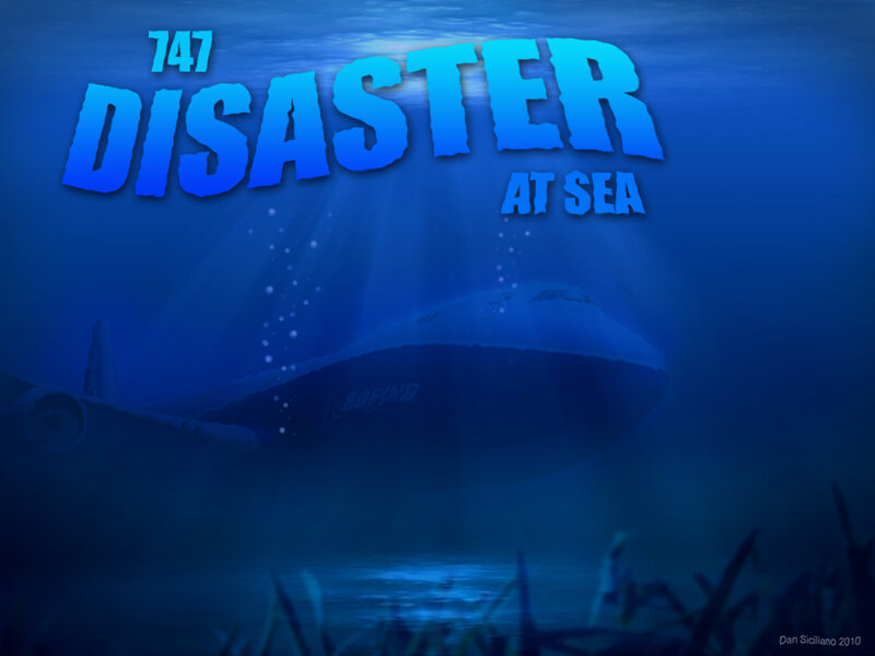 747 Disaster at Sea