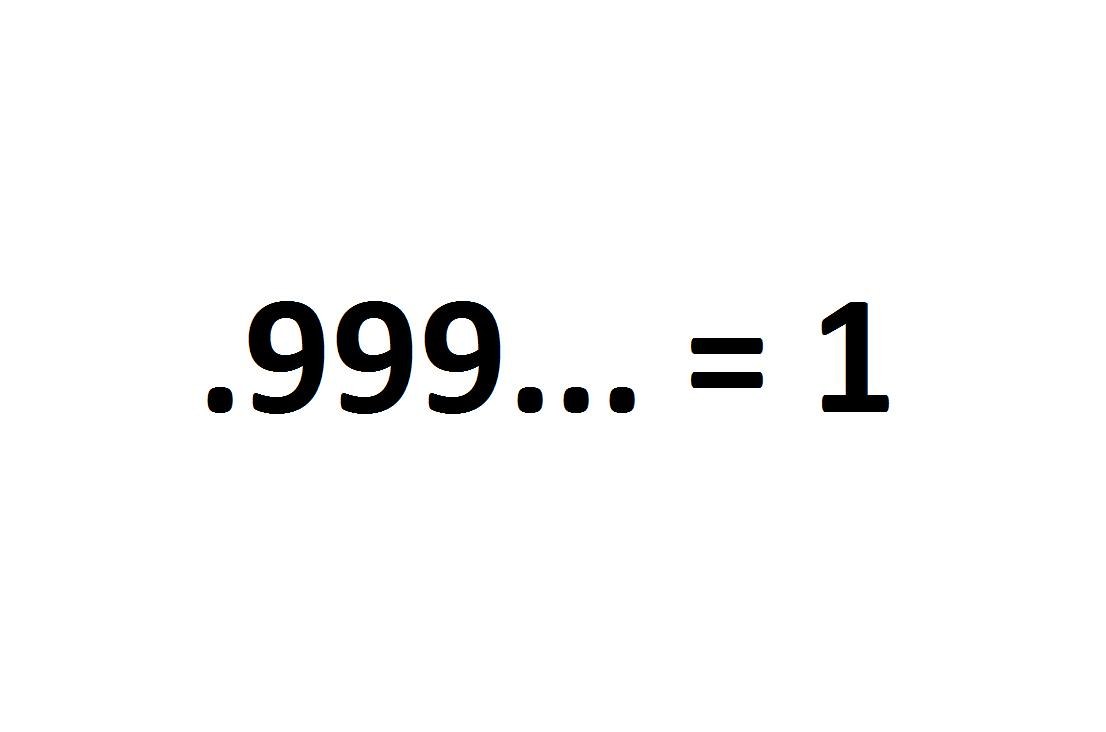 .999... equals 1