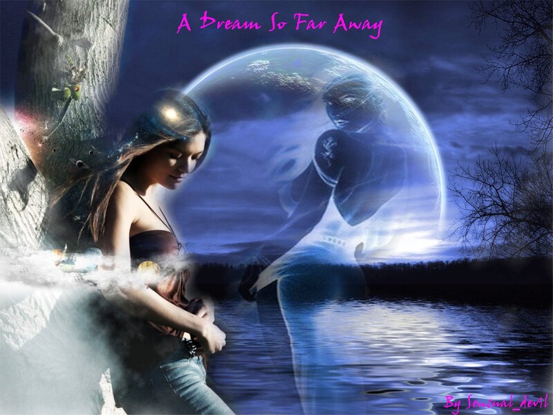 A Dream So Far Away