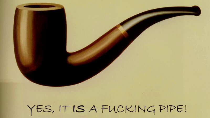 a pipe is just a pipe