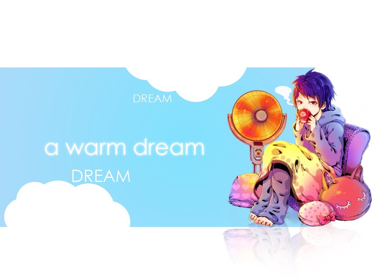 a warm dream