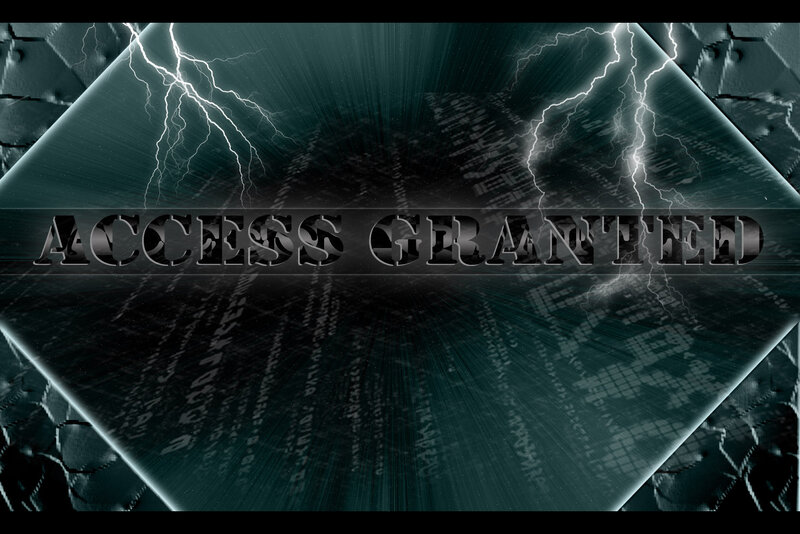 Access Granted Text
