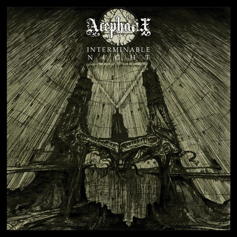 Acephalic - Interminable Night