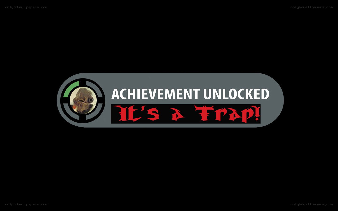 Achievement unlocked: It's a Trap!