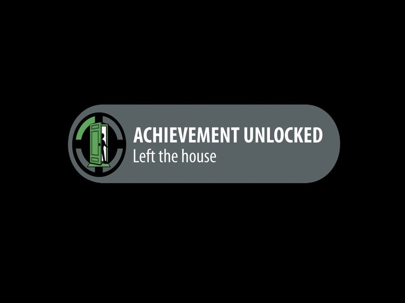 Achievement unlocked: Left the house