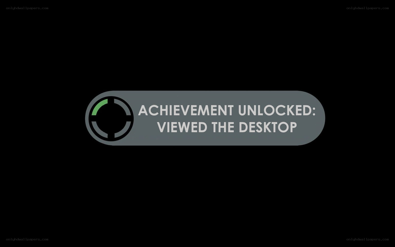 achievement unlocked viewed the desktop