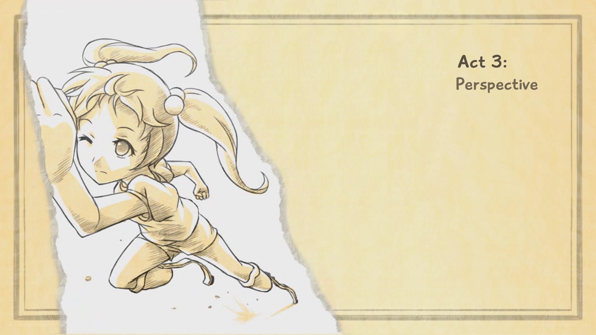 Act 3: Perspective