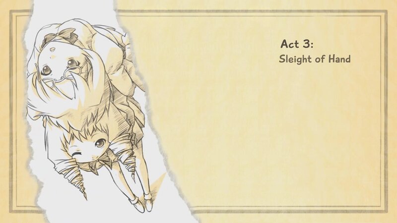Act 3: Sleight of Hand
