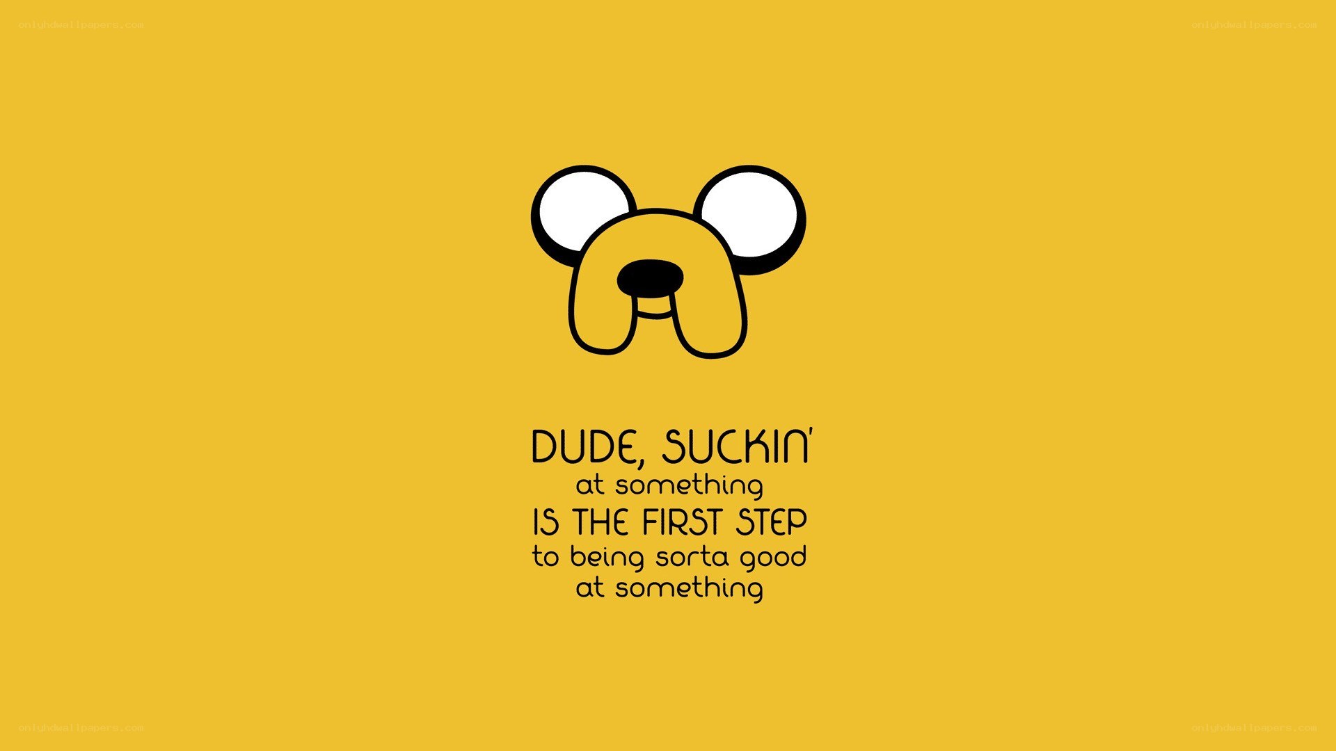 Adventure Time quote wallpaper
