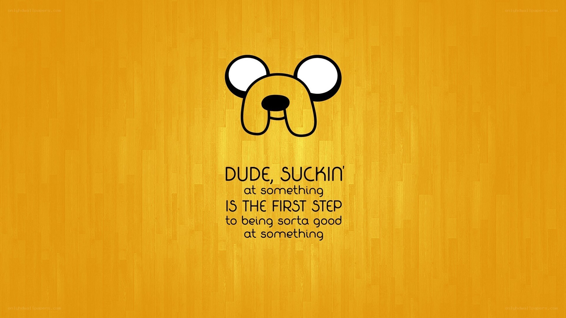 Adventure Time quote wallpaper