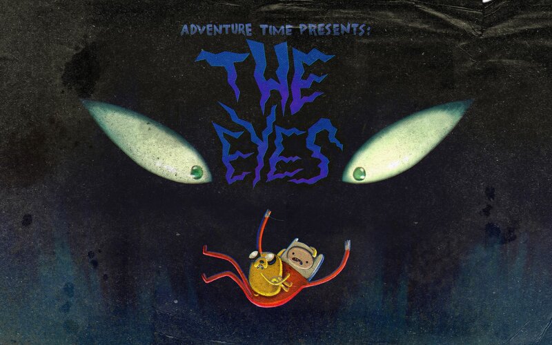 Adventure Time: The Eyes