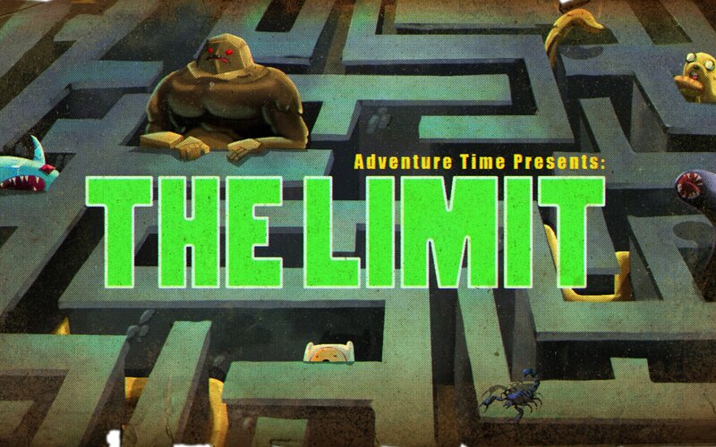 Adventure Time: The Limit