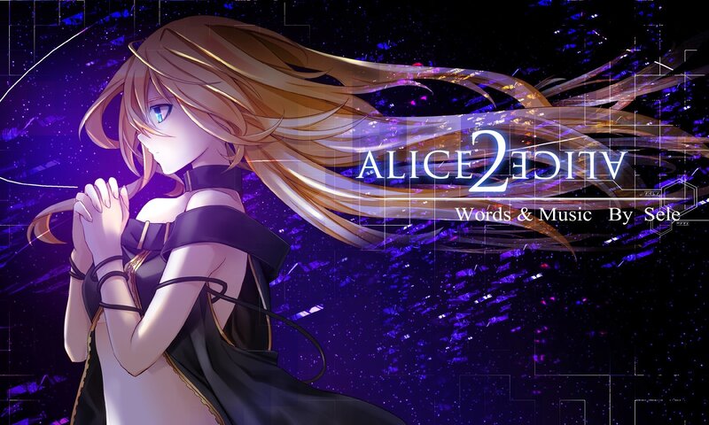 Alice 2 Edit by Sele
