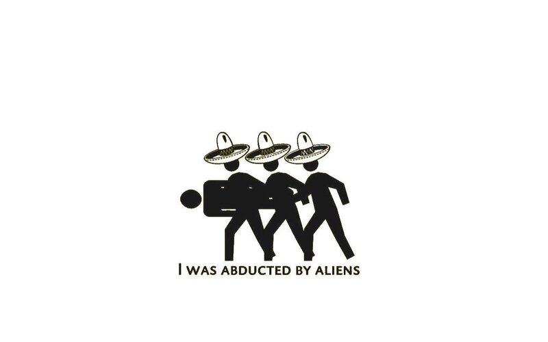 aliens abducted by sombreros