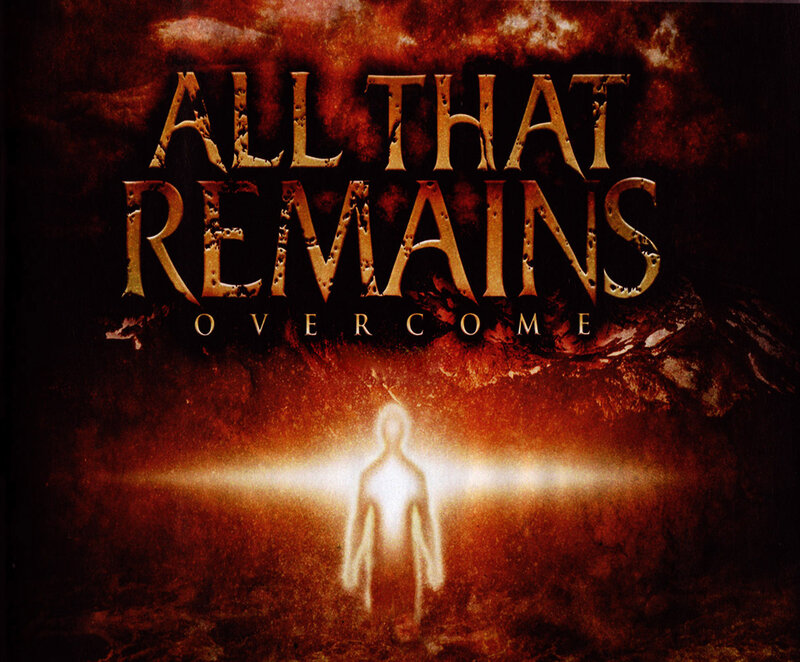 All That Remains - Overcome