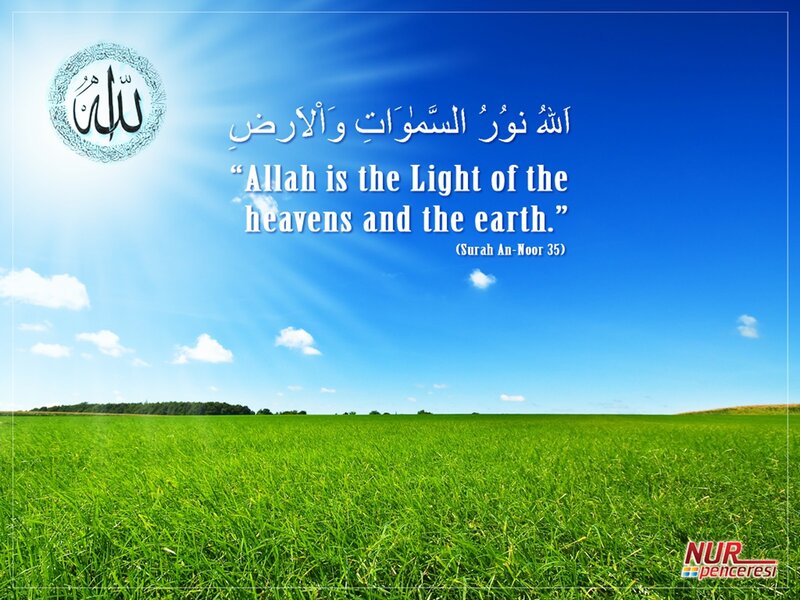 Allah is the Light of Heavens and Earth