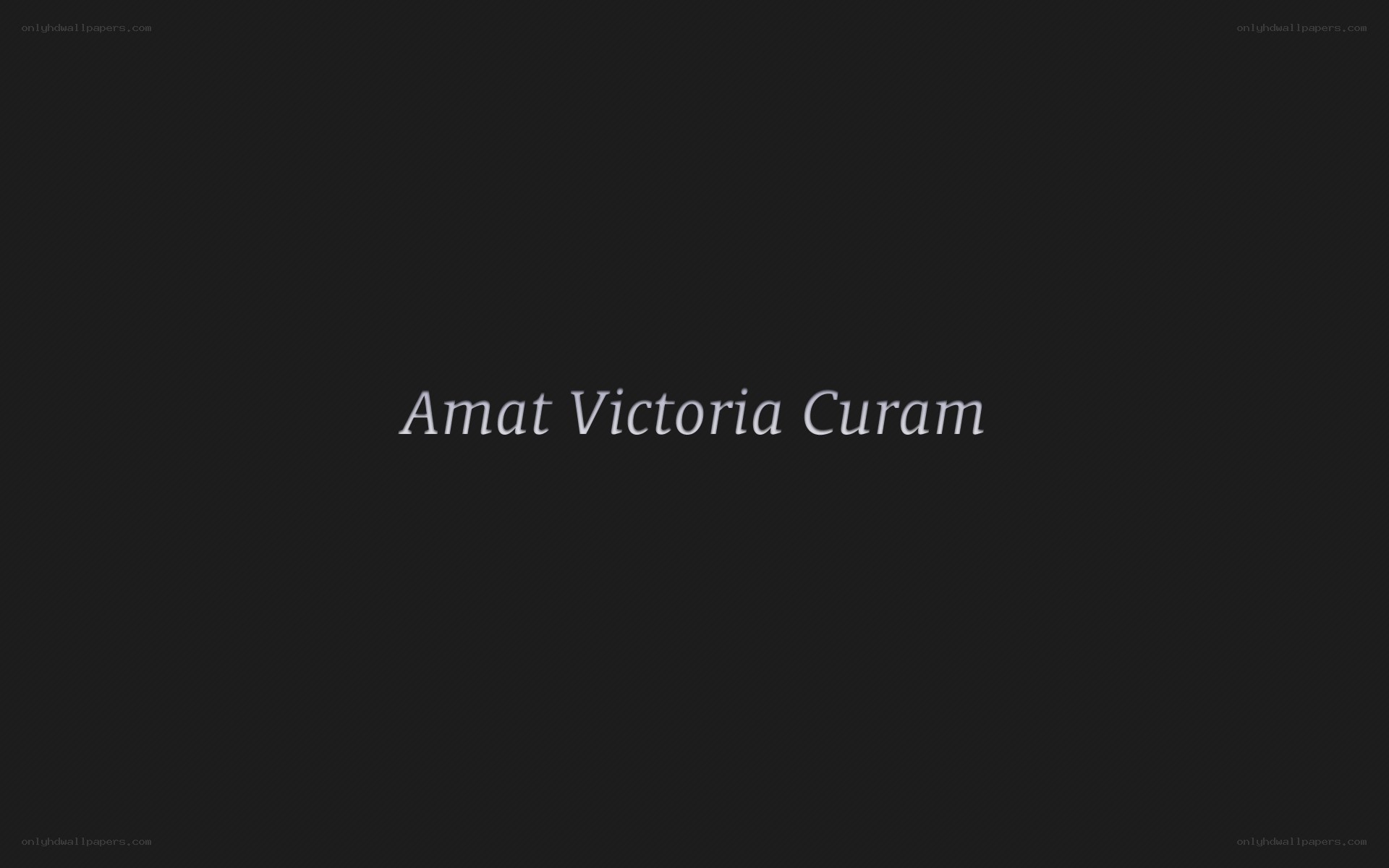Amat Victoria Curam