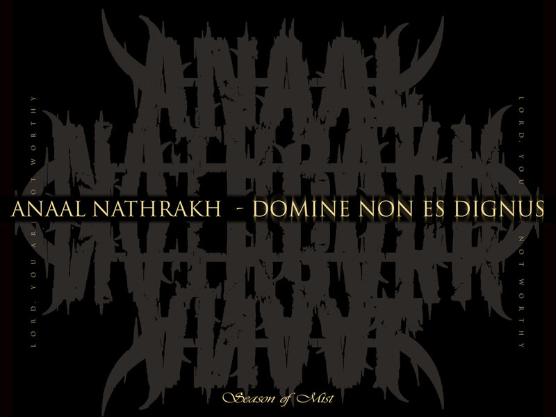 Anaal Nathrakh - Domine Non Es Dignus