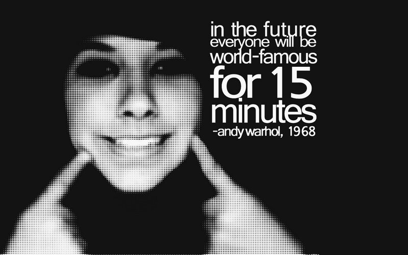 Andy Warhol quote on fame