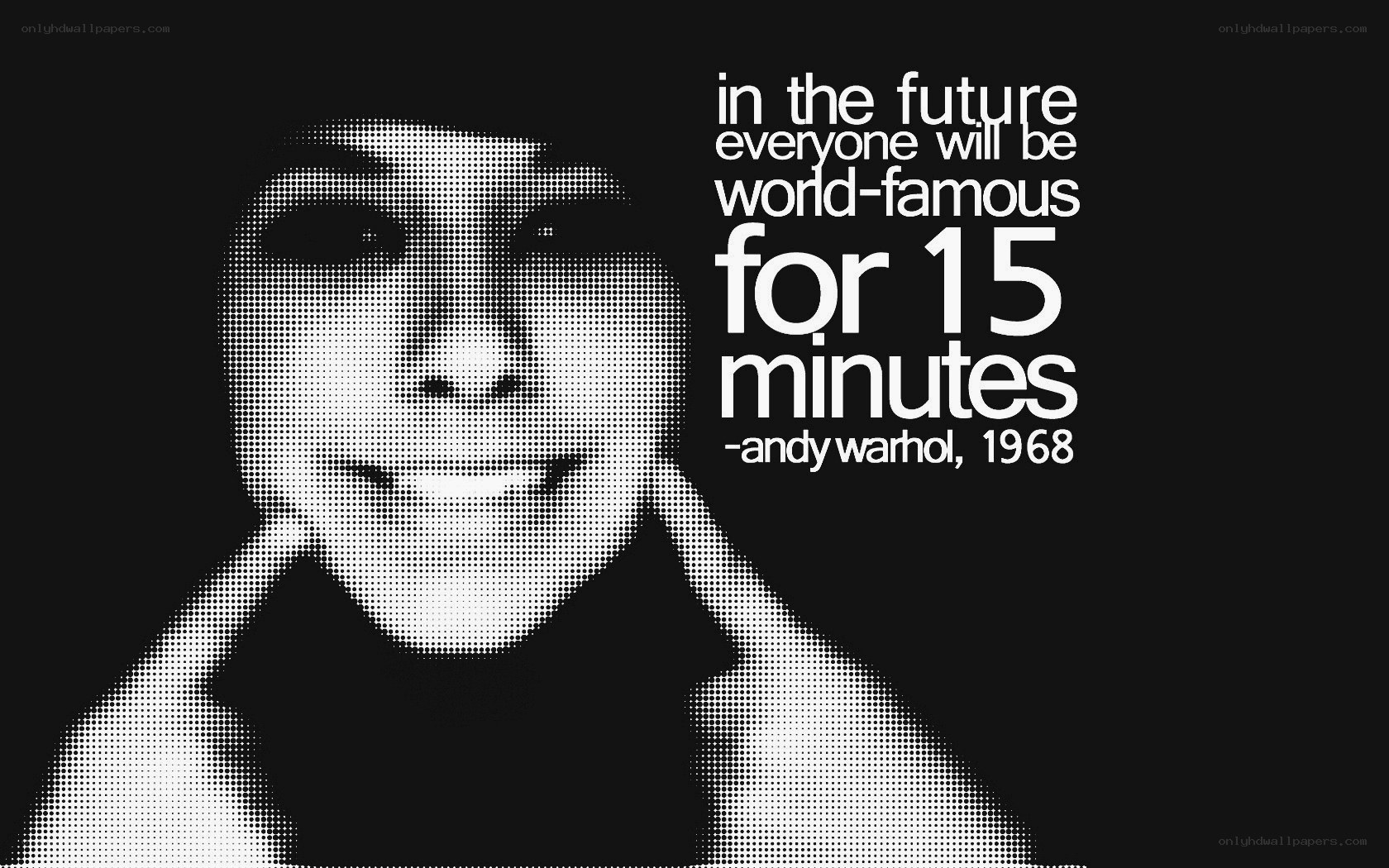 Andy Warhol quote on fame