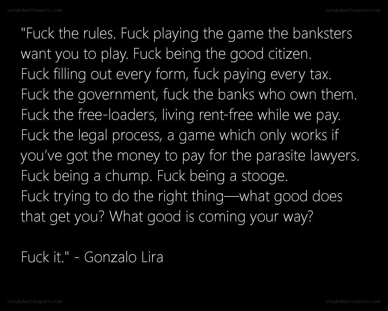 angry quote from gonzalo lira