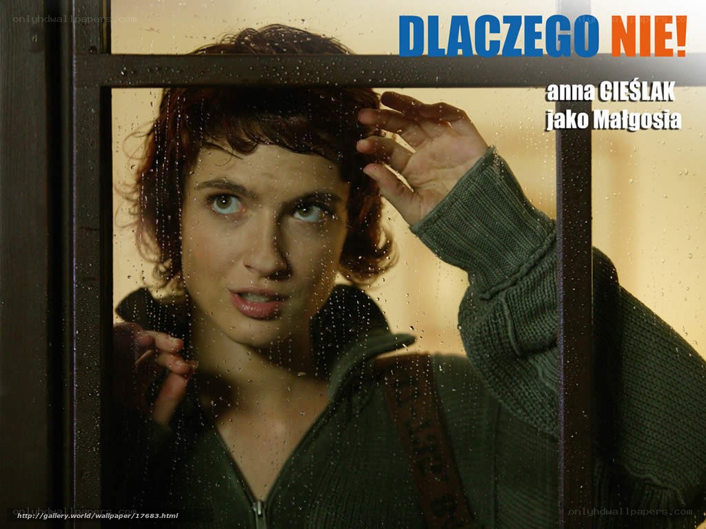 Anna Cieślak in Dlaczego Nie