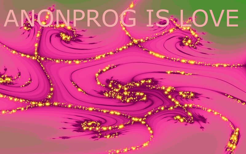 Anonprog is Love