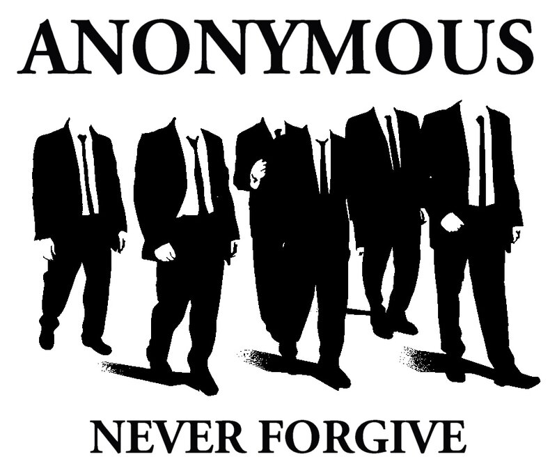 Anonymous Never Forgive