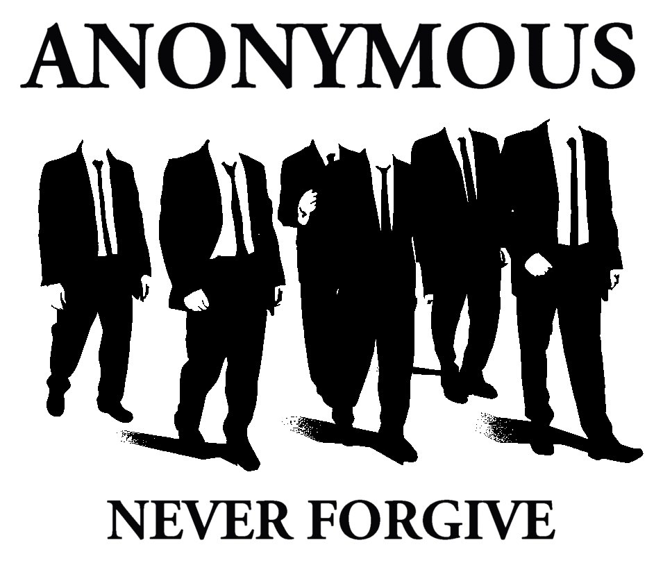 Anonymous Never Forgive