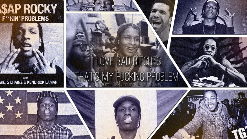 $AP ROCKY F**KIN' PROBLEMS