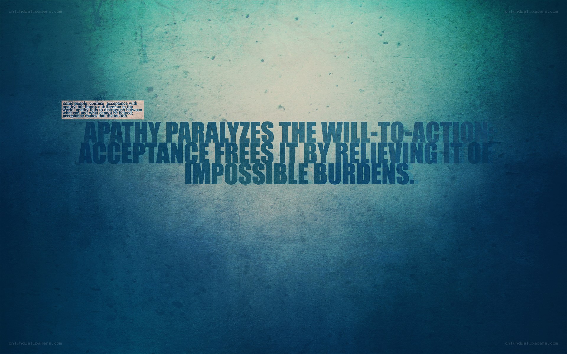 Apathy and acceptance quote