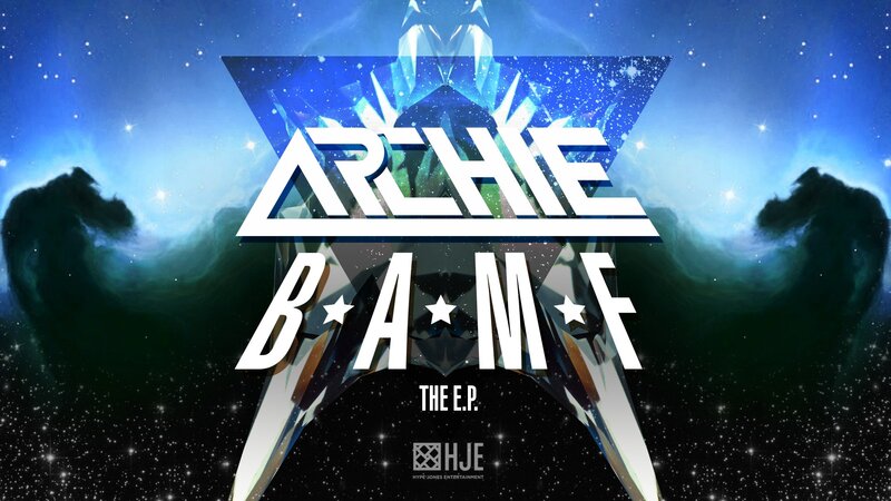 Archie B.A.M.F. The E.P.