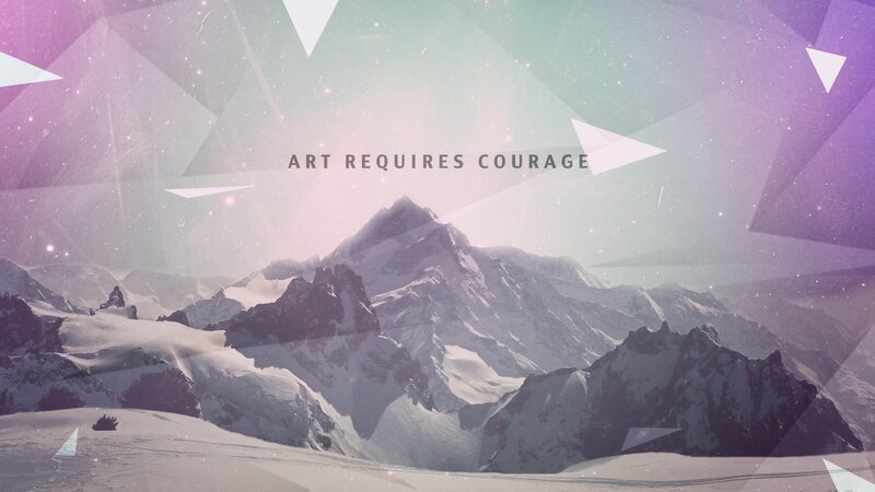 Art Requires Courage