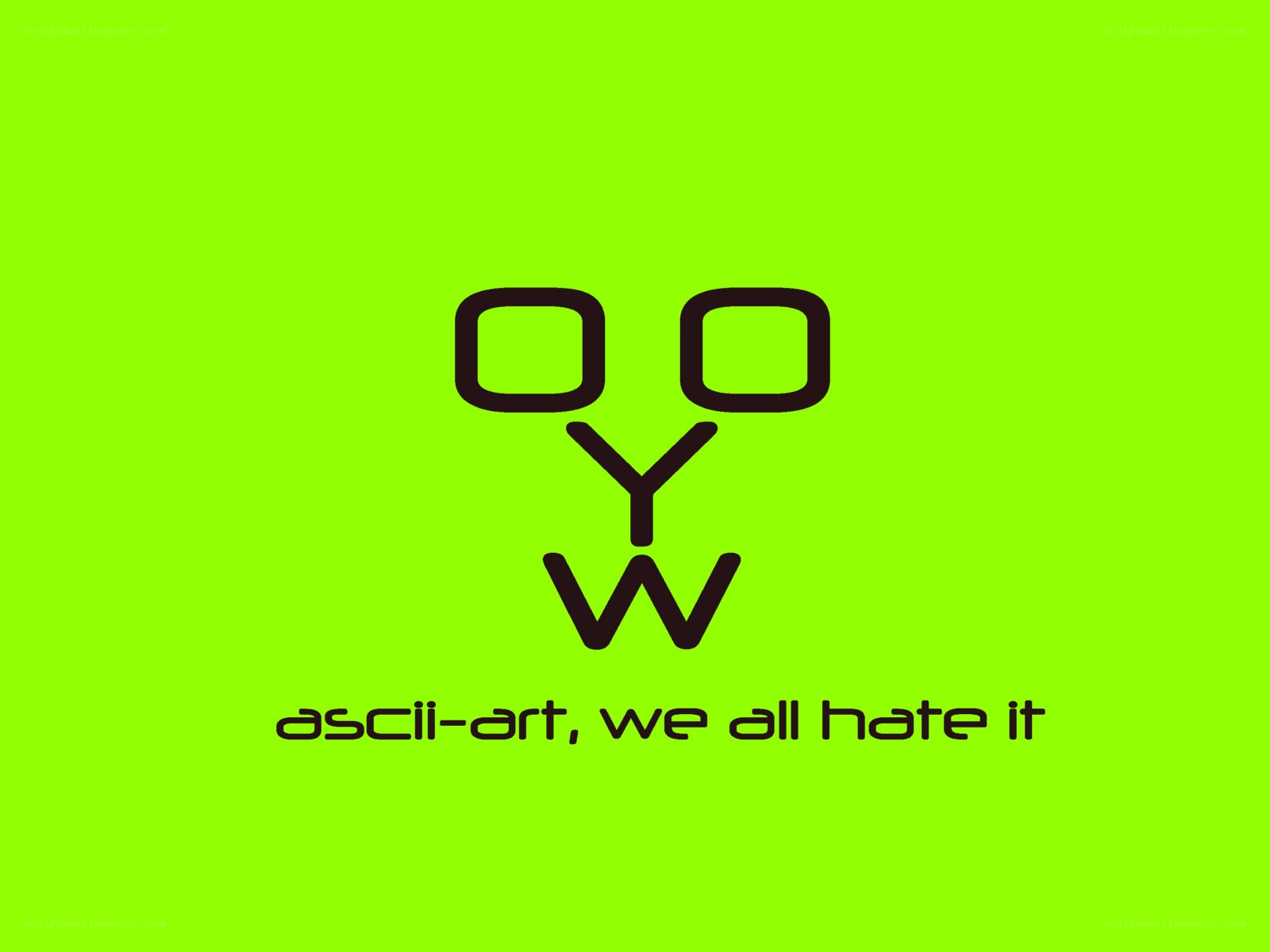 ASCII art face with text