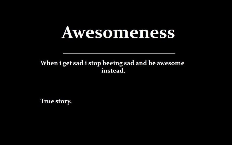 Awesomeness quote