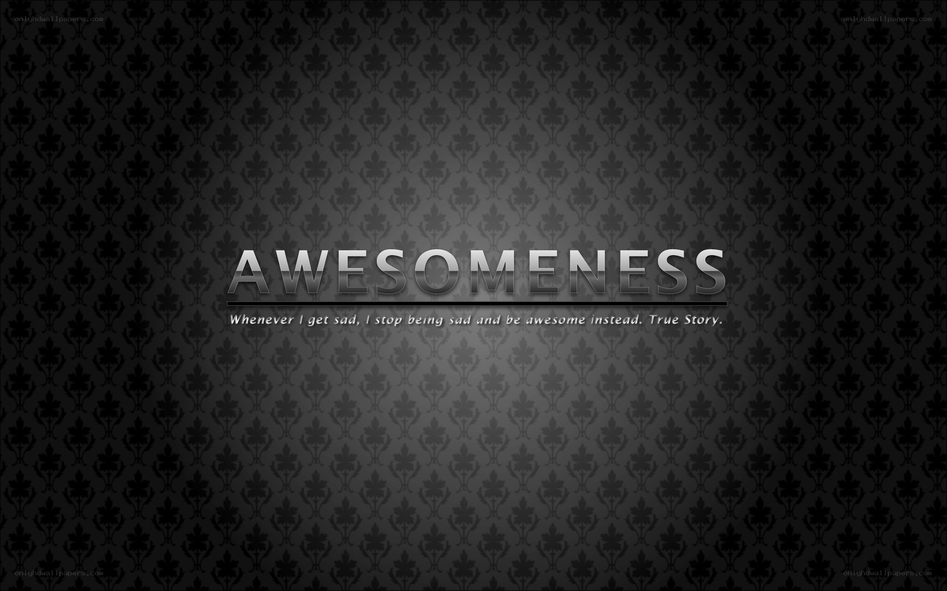 awesomeness quote wallpaper