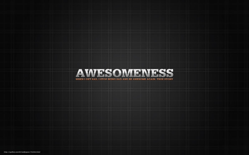 Awesomeness text wallpaper