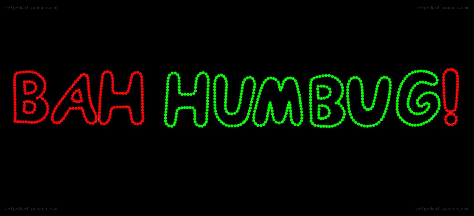 Bah Humbug text sign