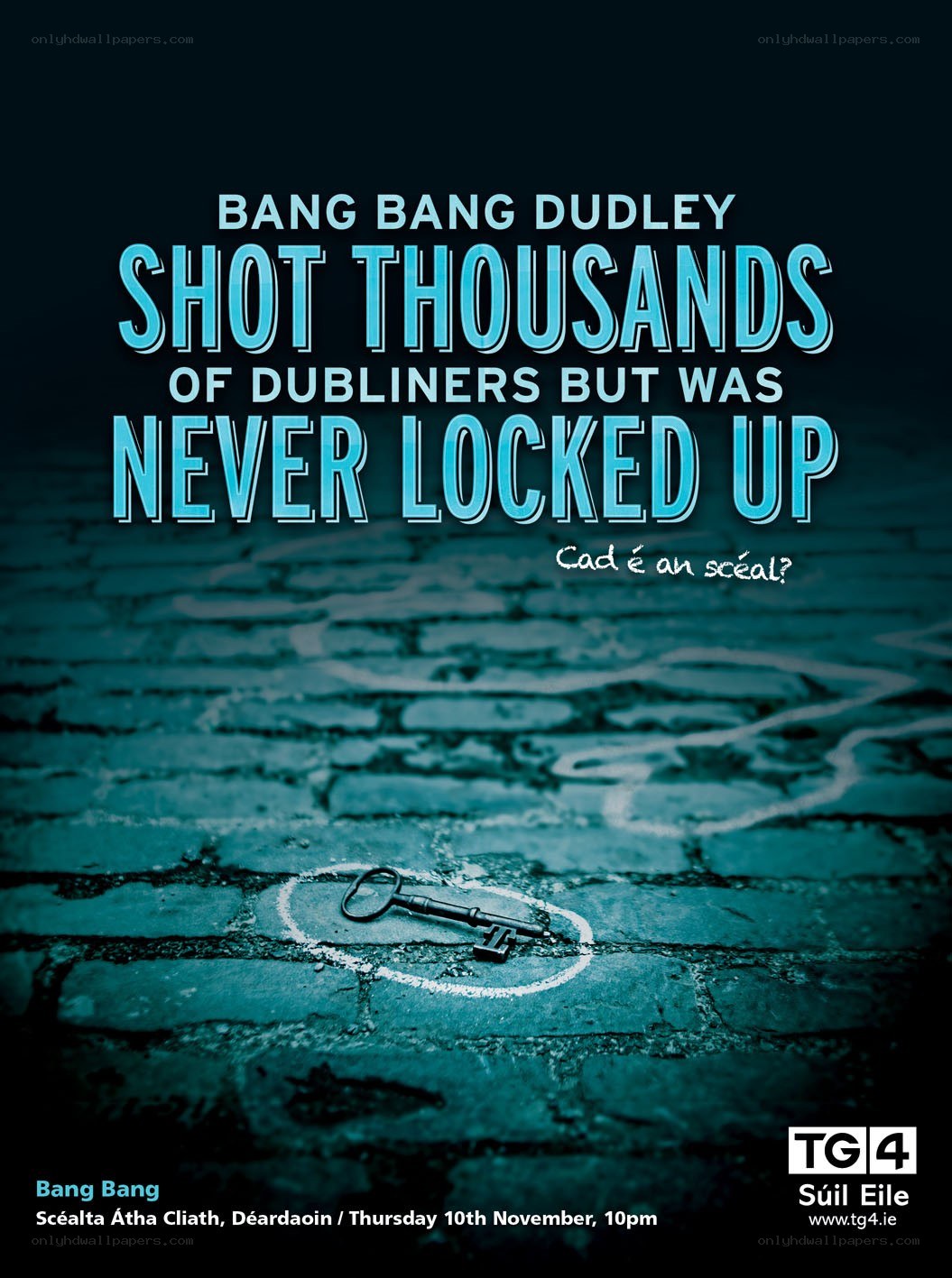 Bang Bang Dudley poster