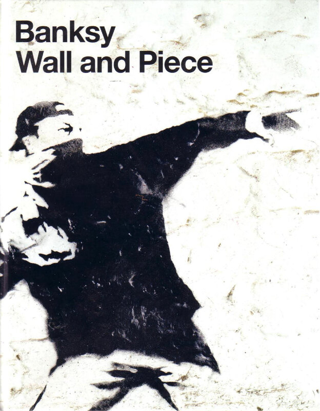 Banksy Wall and Piece