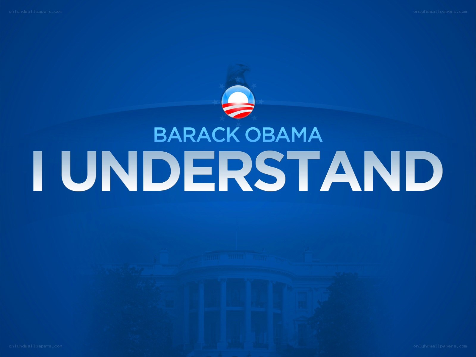 Barack Obama I Understand