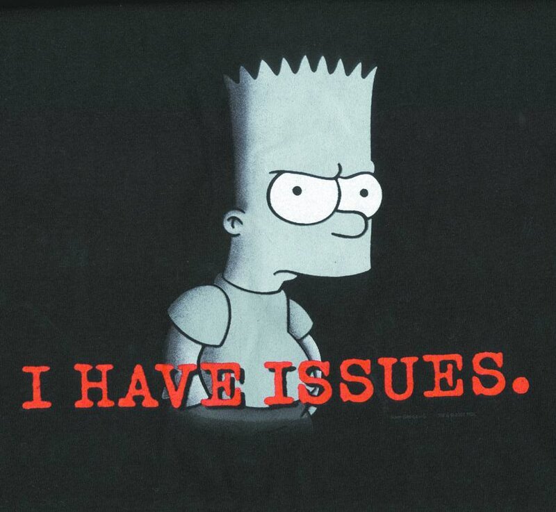 Bart Simpson with I Have Issues